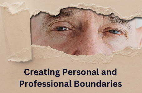 Creating Personal and Professional Boundaries