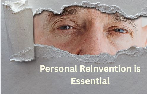 Personal Reinvention is Essential