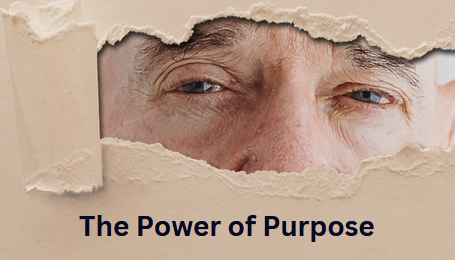 The Power of Purpose