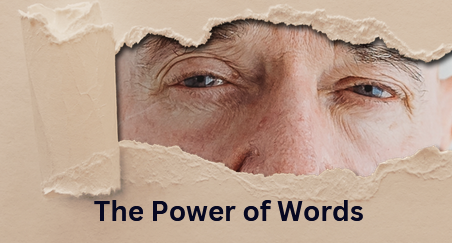 The Power of Words