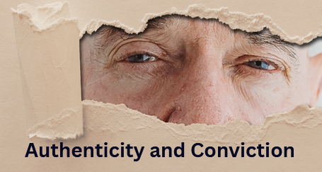 Authenticity and Conviction