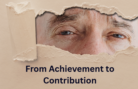 From Achievement to Contribution
