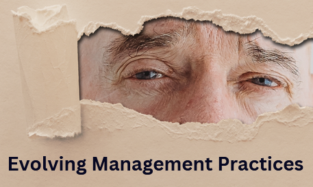 Evolving Management Practices