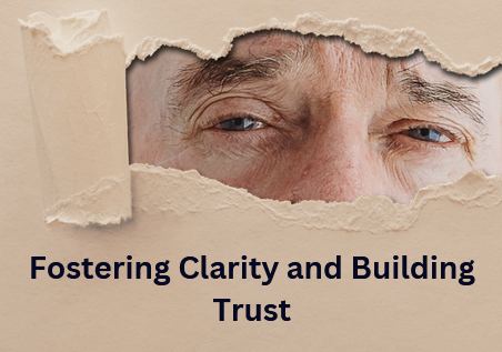 Fostering Clarity and Building Trust