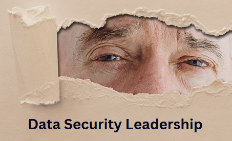 Data Security Leadership