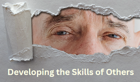 Developing the Skills of Others